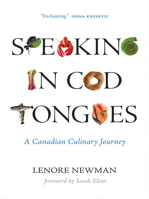 Title details for Speaking in Cod Tongues by Lenore Newman - Available